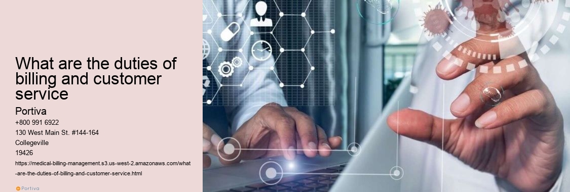 What are the duties of billing and customer service