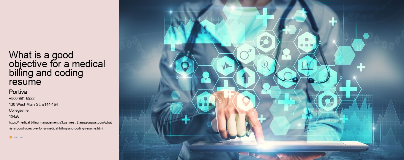 What is a good objective for a medical billing and coding resume